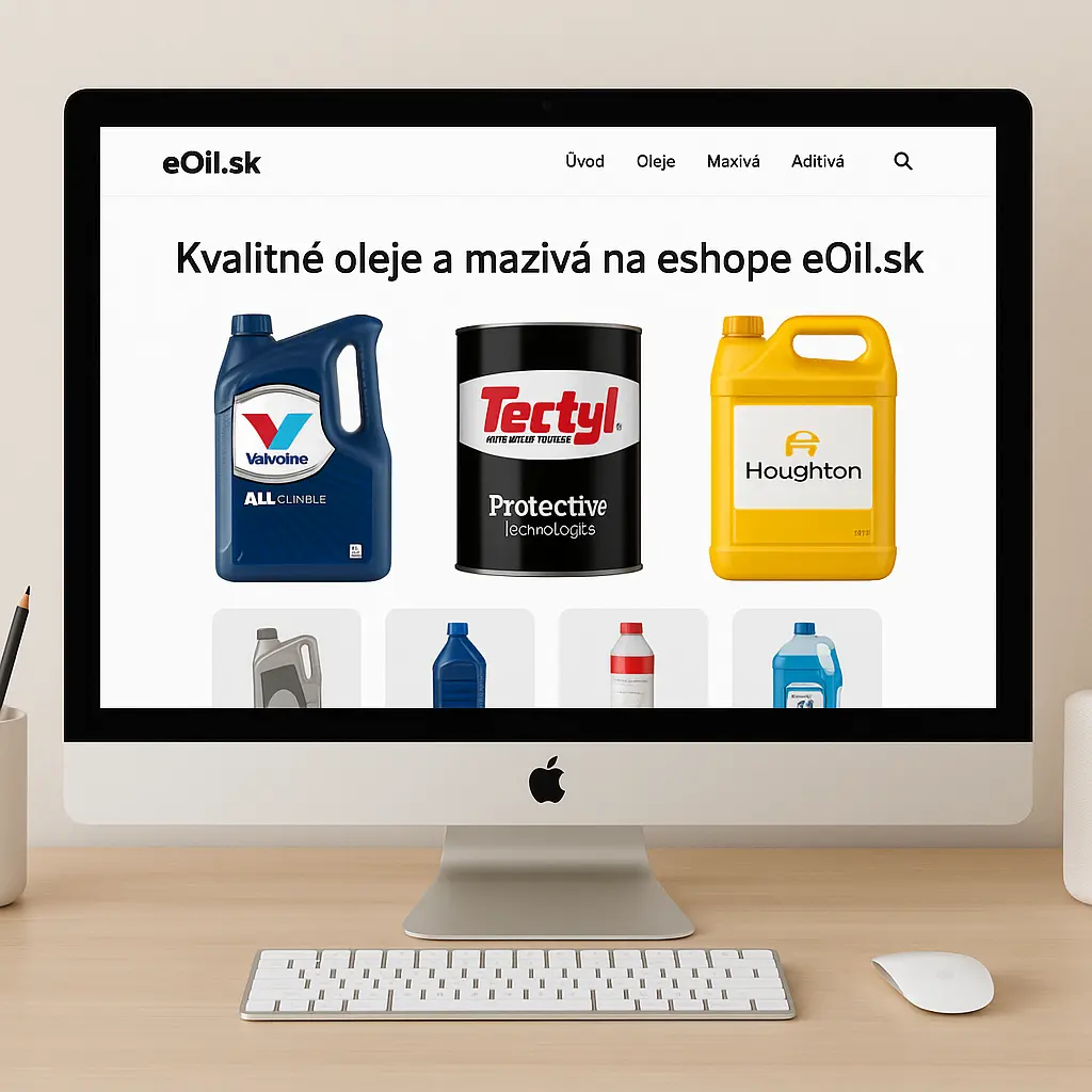 Kvalitné oleje a mazivá na eshope eOil.sk
